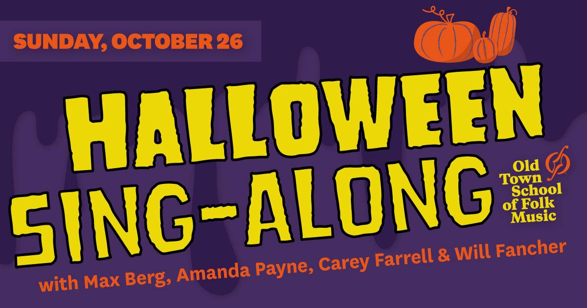 https://www.oldtownschool.org/images/concerts/2025/HalloweenSingAlong.jpg
